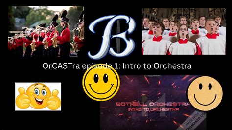 OrCASTra episode 1: Intro to Orchestra - YouTube