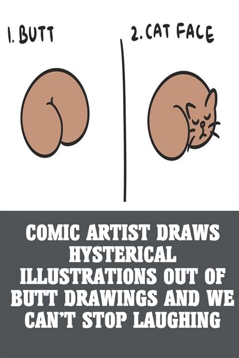 Comic Artist Draws Hysterical Illustrations Out Of Butt Drawings And We