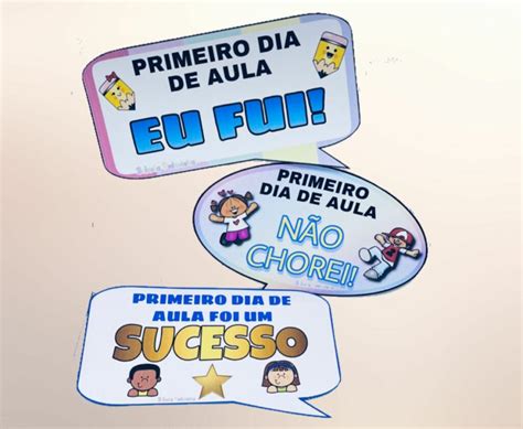 Plaquinhas primeiro dia de aula Bolacha Pedagógica