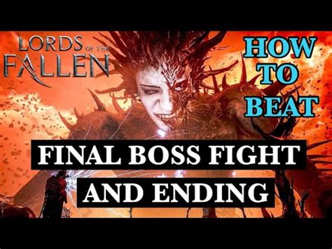 Lords Of The Fallen Final Boss Fight Adyr The Bereft Exile Youtube