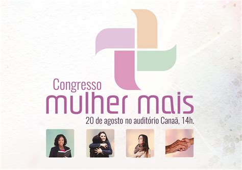 Congresso Mulher Mais Abre Inscrições Notícias Adventistas