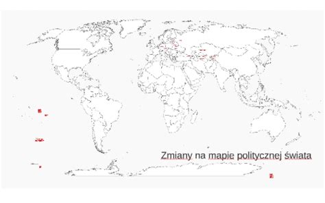 Zmiany Na Mapie Politycznej Wiata By Jowita G