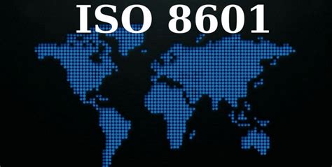 Iso 8601 Date And Time Formats The Purpose Of The Iso 8601 Standard