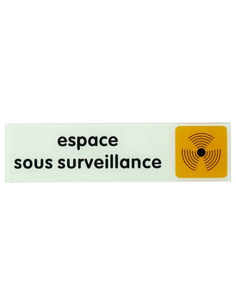 THIRARD Plaque De Signalisation Espace Sous Surveillance Plexiglass