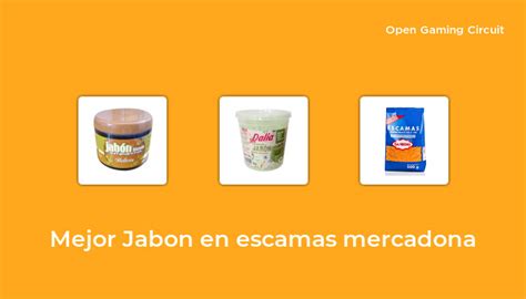 12 Mejor jabon en escamas mercadona en 2023 según expertos de 95