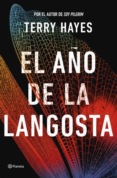 El A O De La Langosta De Terry Hayes Solo Novela Negra