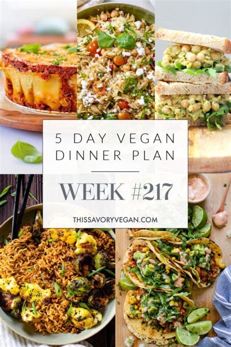 Weekly Vegan Dinner Plan 217 This Savory Vegan