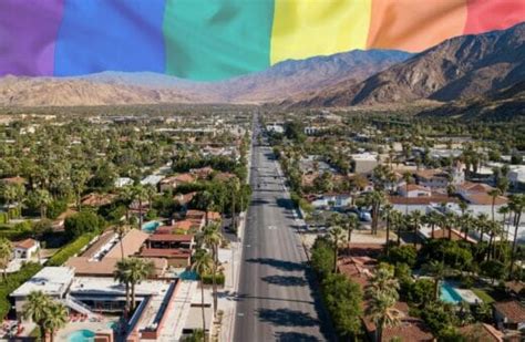 Moving To Lgbt Palm Springs California How To Find Your Perfect Gay Neighborhood