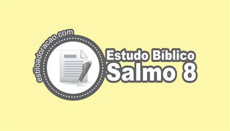 Estudo Do Salmo Esbo O Significado E Coment Rio B Blico