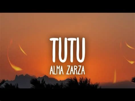 Alma Zarza Tutu Lyrics Tutututu Tutututu Tiktok Song Youtube