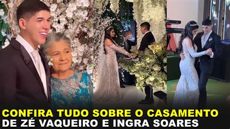 Saiba tudo sobre o casamento de Zé Vaqueiro e Ingra Soares que