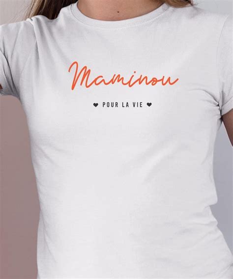 T Shirt Maminou Pour La Vie Pour Femme