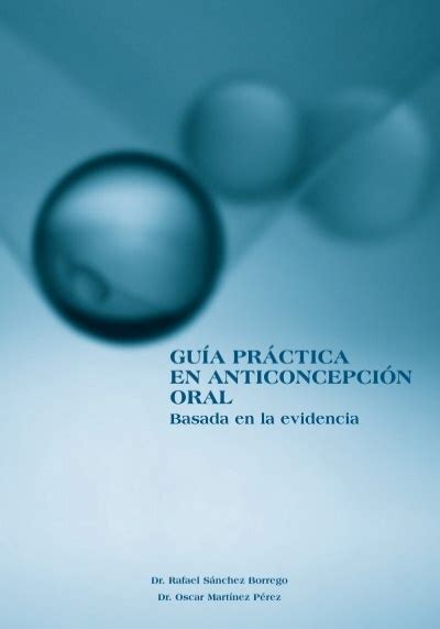 Guía Práctica En Anticoncepción Oral Sociedad Española De