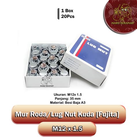 Jual 1 Pak Mur Roda Lug Nut KUDA FUJITA M12x1 5 1 25 Isi 20 Pcs