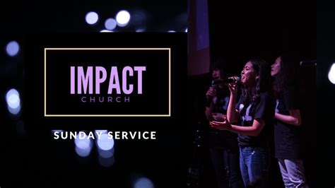 Impact Christian Church Sunday Service April 5 Youtube