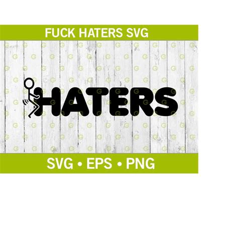 Fuck Haters Funny Stickman Decal SVG Stickman Fucking SVG Inspire Uplift