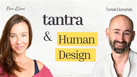 Tantra I Human Design Twoja Konstytucja Energetyczna W Praktyce Pracy