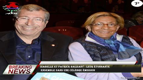 Isabelle Et Patrick Balkany Leur Tonnante Ensemble Dans Une C L Bre