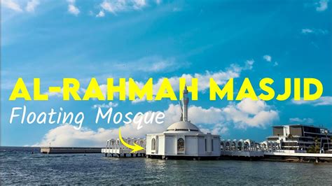 Al Rahmah Masjid The Floating Mosque Jeddah Saudi Vlog Samama