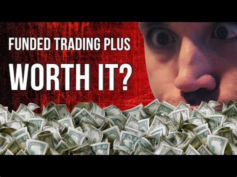 Funded Trading Plus Is It Worth It YouTube