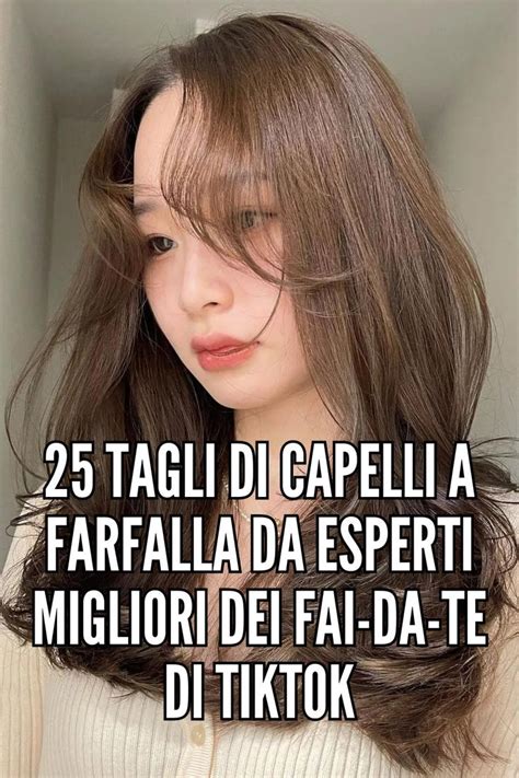 25 Tagli Di Capelli A Farfalla Da Esperti Migliori Dei Fai Da Te Di