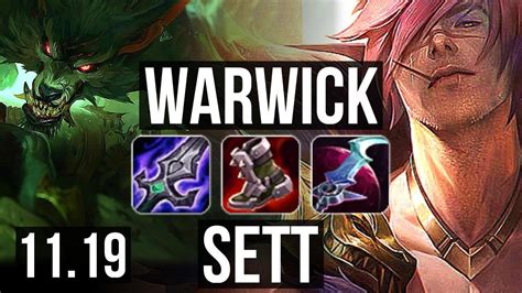 WARWICK Vs SETT TOP 7 Solo Kills 900 Games Legendary 14 3 5