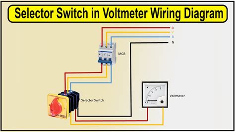 How To Make Selector Switch In Voltmeter Wiring Diagram Phase