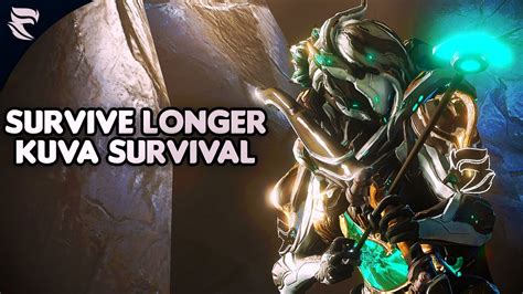 Warframe How To Survive Longer In Kuva Survival Youtube