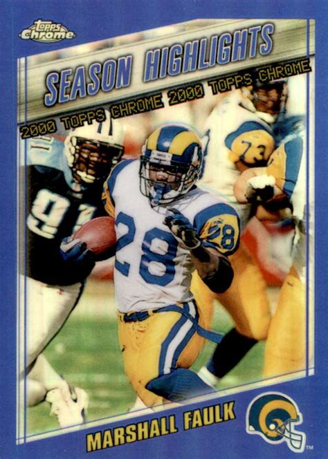 Marshall Faulk 2000 Topps Chrome Season Highlights - Refractor #195 ...