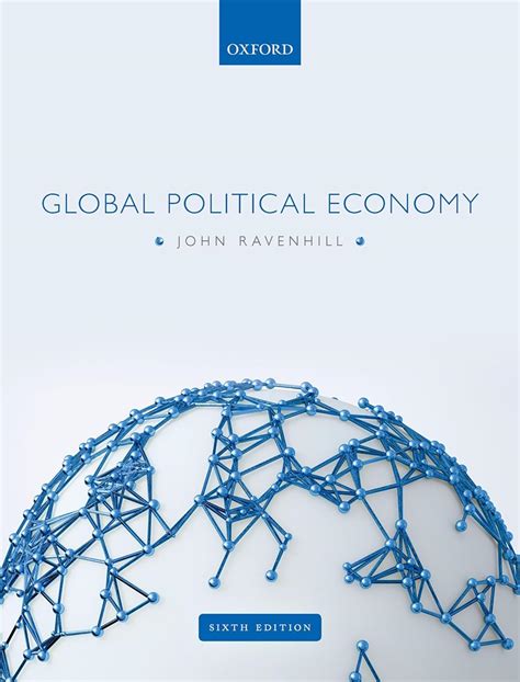 Global Political Economy Ravenhill Edited By John 9780198820642