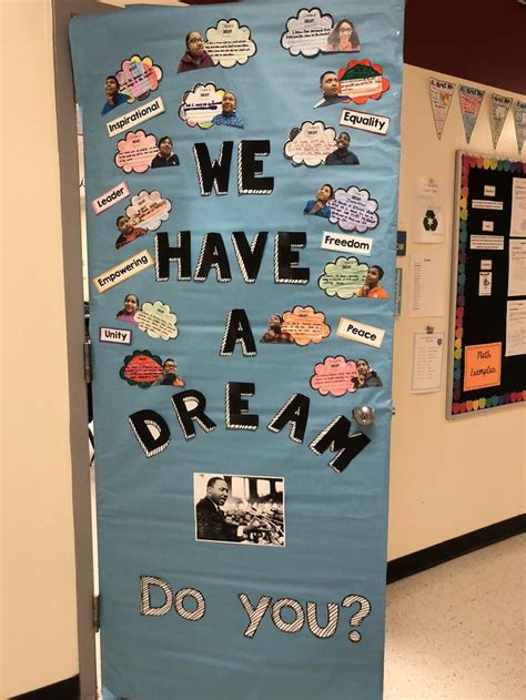 Black history month door decorating - Martin Luther King Jr. We have a ...