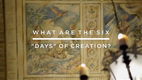 What Are The Six Days Of Creation Youtube