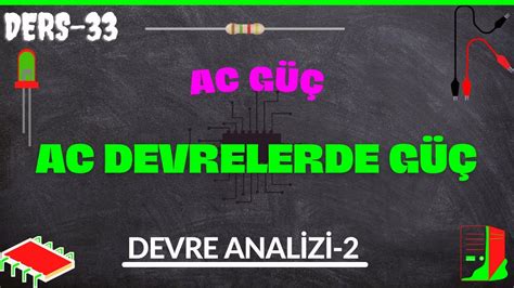 AC Devrelerde GÜÇ YouTube