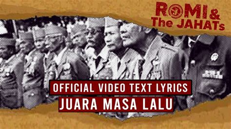 ROMI The JAHATs Juara Masa Lalu OFFICIAL VIDEO LIRIK YouTube