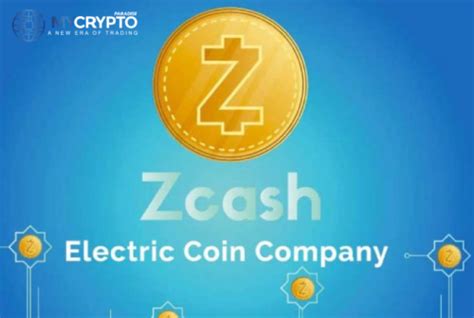 Electric Coin Company Announces Wallet For Zcash MyCryptoParadise