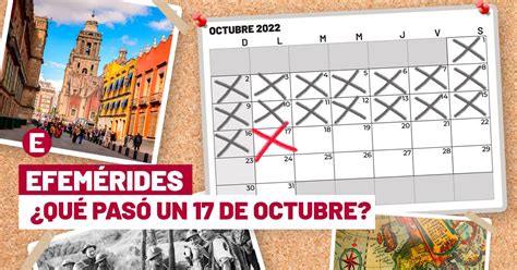 Qué se celebra el 17 de octubre Éstas son las efemérides del día