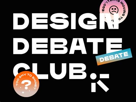 Design Debate CLub by Lucie Bajgart on Dribbble