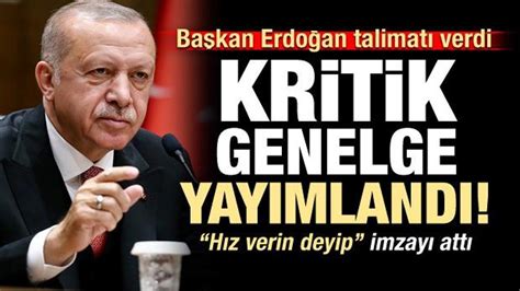 Erdoğan talimatı verdi Kritik genelge yayımlandı Haber 7 GÜNCEL