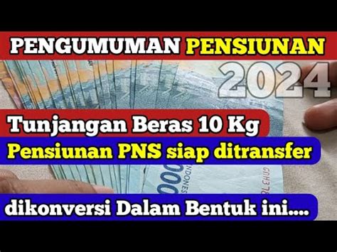 Tunjangan Beras 10 Kg Pensiunan PNS Siap Ditransfer Dalam Bentuk Ini