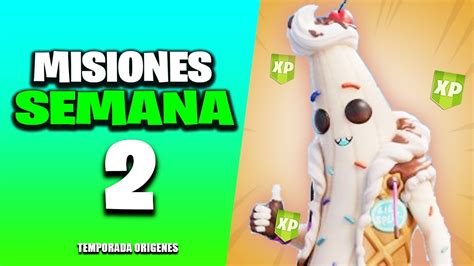 Como Completar Todas Las Misiones De La Semana 2 De Fortnite Og Fortnite Origenes Capitulo 4