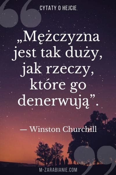 Najlepsze cytaty o hejcie Zbiór 210 cytatów Strona 4 z 8 m Zarabianie