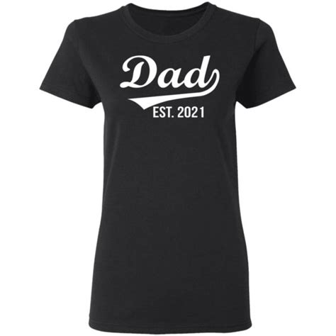 Dad Est 2021 Shirt