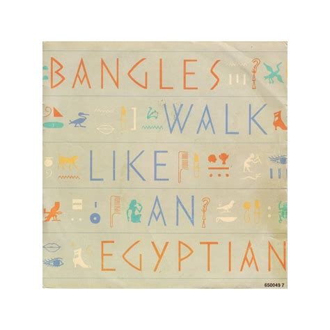 Bangles Walk Like An Egyptian 1986 CBS 650049 7 Single