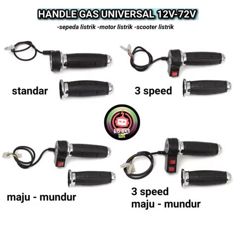 HANDLE GAS UNIVERSAL 12V 72V SEPEDA LISTRIK MOTOR LISTRIK SCOOTER