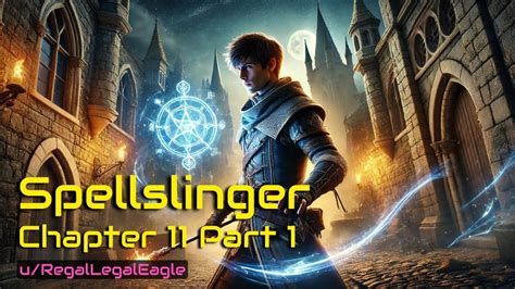 HFY Fantasy Spellslinger Brings The Light Part 1 HFY Fantasy YouTube