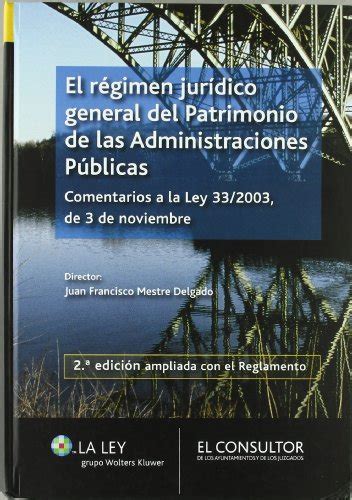 Libro El R Gimen Jur Dico General Del Patrimonio De Las