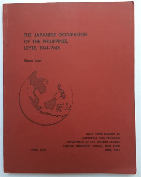 The Japanese Occupation Of The Philippines Leyte 1941 1945 Data