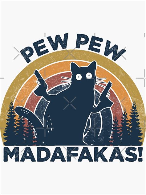 Funny Pew Pew Madafakas Cat Vintage Cat PewPewPew Madafakas Funny