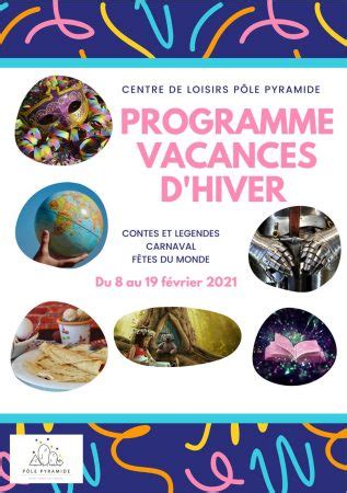 Programme Des Vacances D Hiver P Le Pyramide