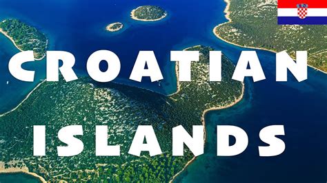 Croatian Islands Pearls Of The Adriatic Sea YouTube